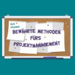 10 Projektmanagement Best Practices, die Sie nicht vergessen sollten - Infografik von Write Projektmanagement