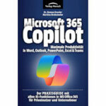 Buchtipp: Microsoft 365 Copilot Praxisratgeber